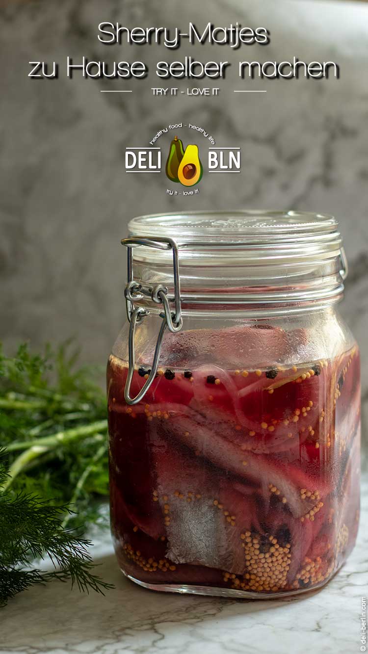 Sherry-Matjes Rezept zum selber machen