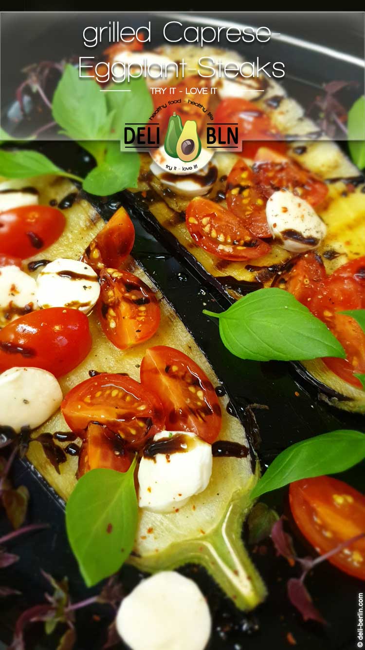 vegetarische Caprese Auberginen-Steaks