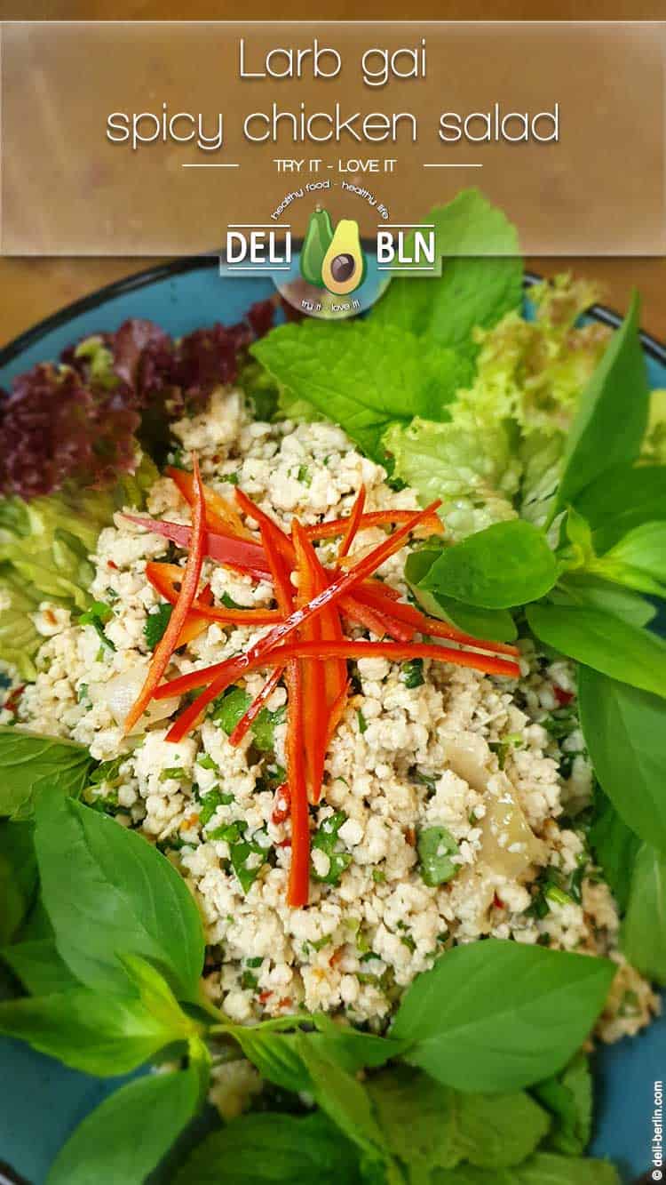 Original "Larb-Gai" Rezept aus dem Isan, im den Nordosten Thailands