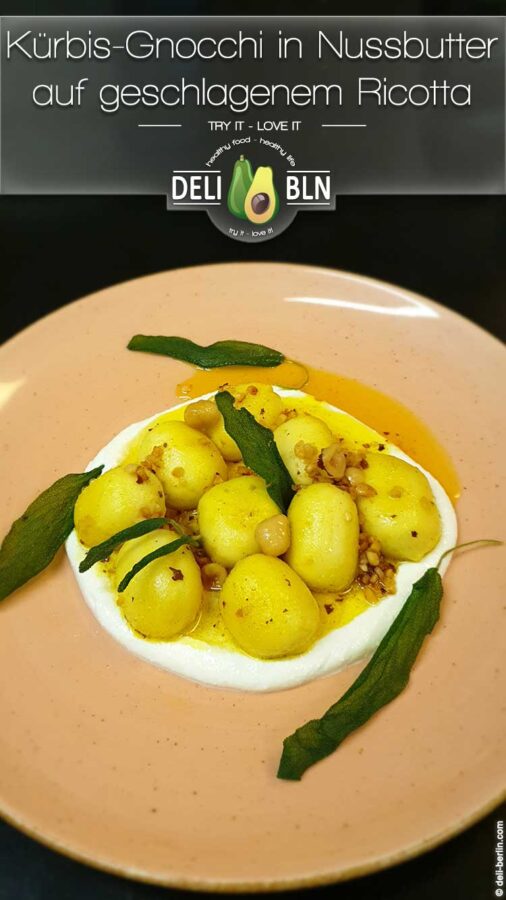 Kürbis-Gnocchi mit nussig-brauner Butter und geschlagenem Ricotta