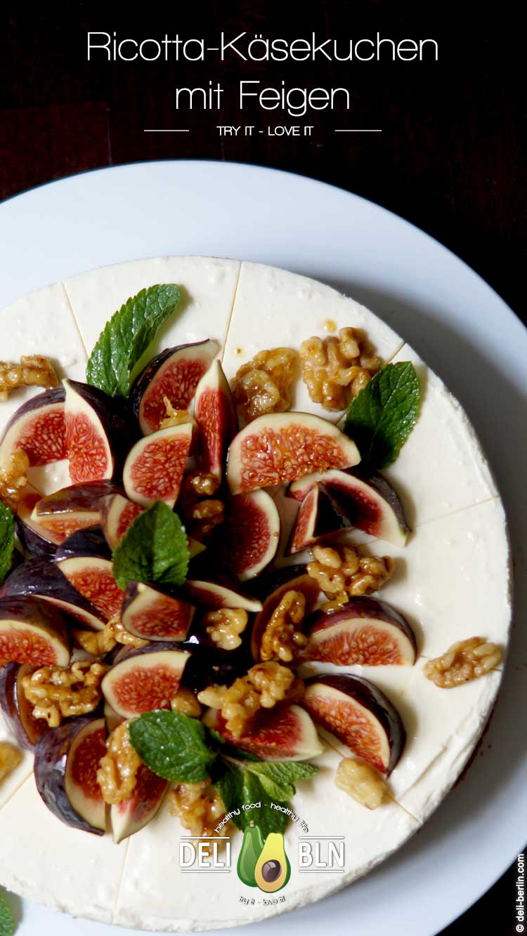 Ricotta-Käsekuchen mit Feigen und Karamellisierten Walnüssen - ohne Backen