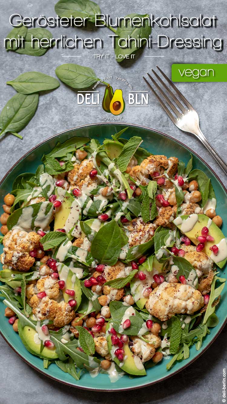 Gerösteter Blumenkohl-Salat mit herrlichen Tahini-Dressing